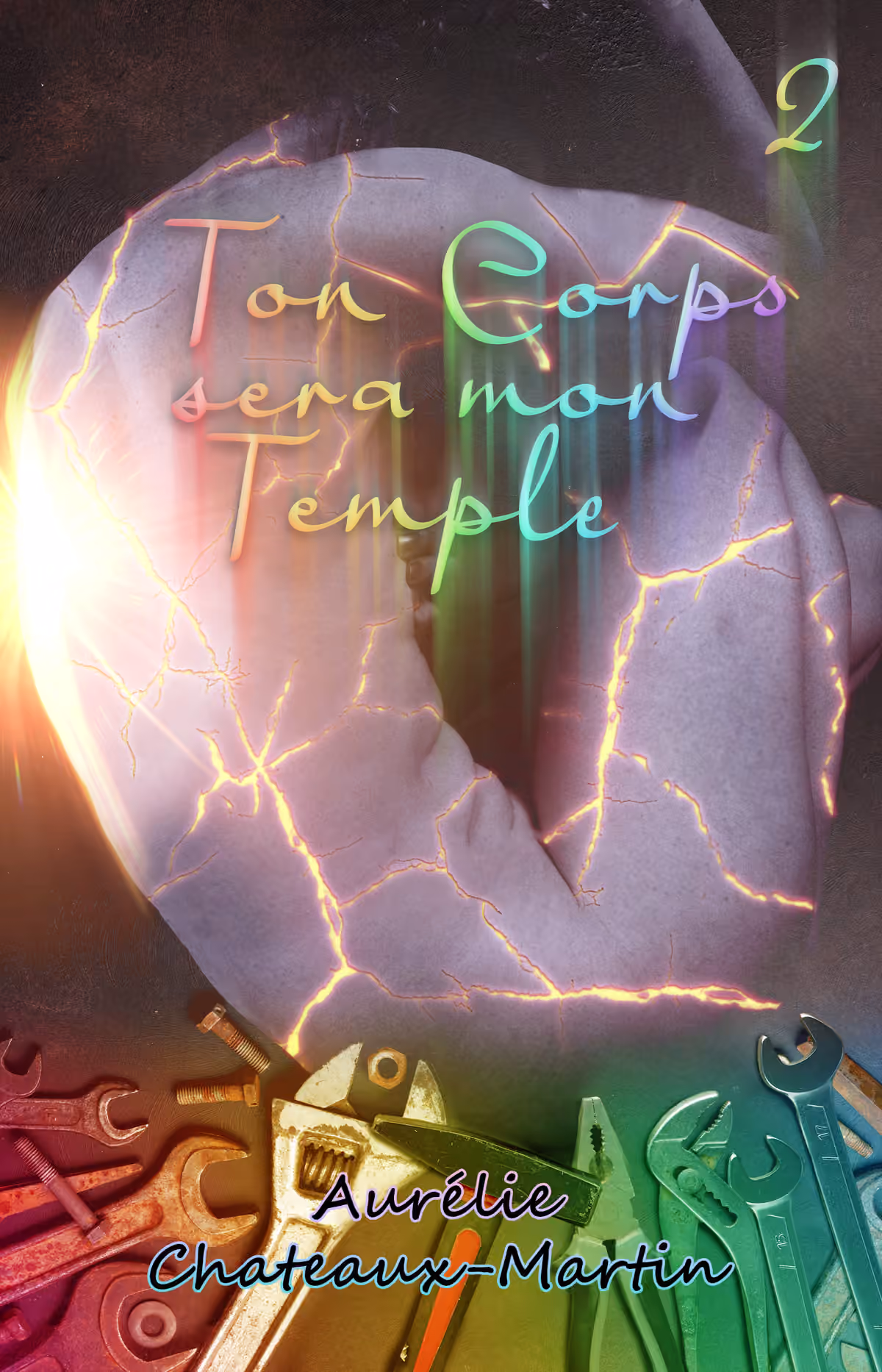 Ton corps sera mon temple